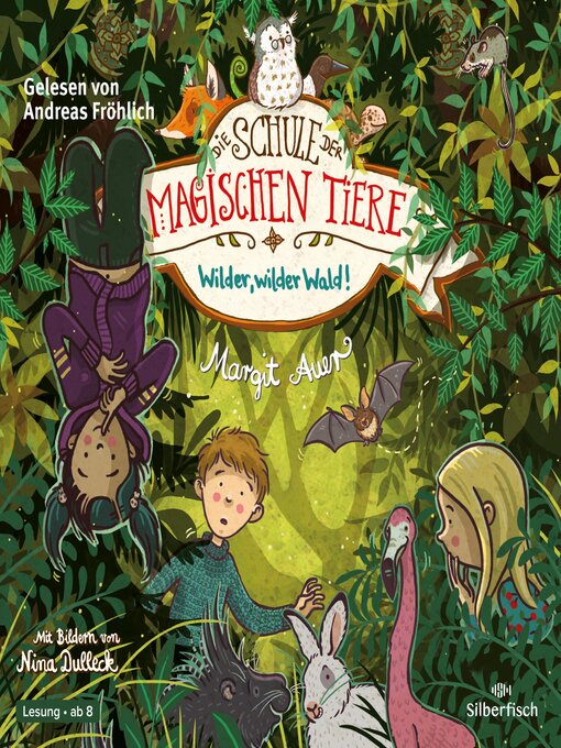 Title details for Die Schule der magischen Tiere 11 by Margit Auer - Wait list